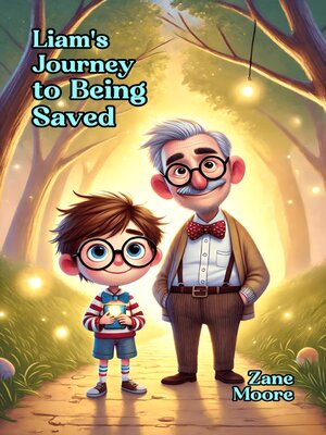 cover image of Liam's Journey to Being Saved